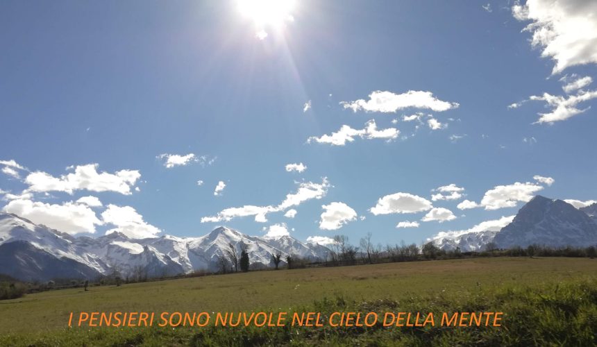 IL RETTO PENSIERO : PORTARE L’ATTENZIONE A CIO’ CHE NUTRE IL BENESSERE