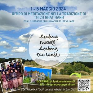 Ritiro con i Monaci di Plum Village [ 1 – 5 Maggio ] @Gavi (AL)