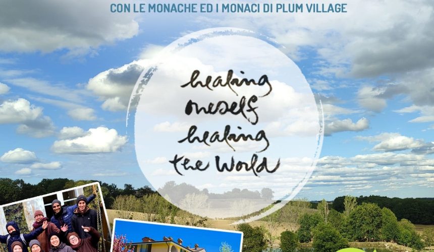 Ritiro con i Monaci di Plum Village [ 1 – 5 Maggio ] @Gavi (AL)